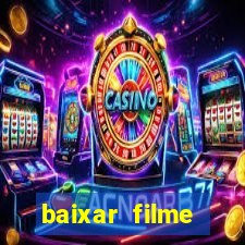 baixar filme interestelar dublado gratis